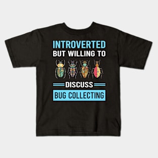 Introverted Bug Collecting Insect Insects Bugs Kids T-Shirt